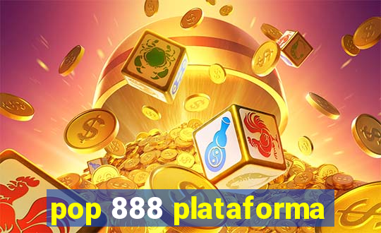 pop 888 plataforma